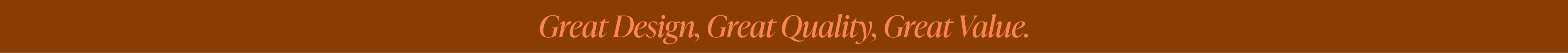 Great Design, Great Value